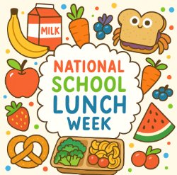 National School Lunch Week